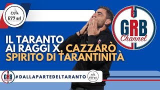 Il Taranto ai Raggi X Cazzarò spirito di tarantinità [upl. by Codd841]