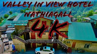 Valley In View Hotel Nathiagali  Best Hotel to stay in Nathiagali  Dr Badar Khan [upl. by Eanore]