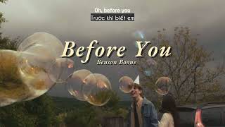 Vietsub  Before You  Benson Boone  Lyrics Video [upl. by Einimod890]