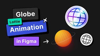 Globe animation in Figma  export to Lottie [upl. by Aicirtel416]