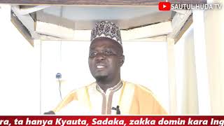 Huduba Hadarin wasaa da Sallah [upl. by Bergquist]