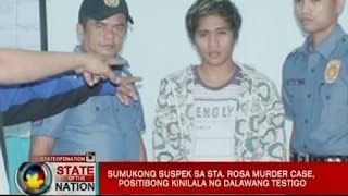 SONA Sumukong suspek sa Sta Rosa murder case positibong kinilala ng dalawang testigo [upl. by Mohammed935]