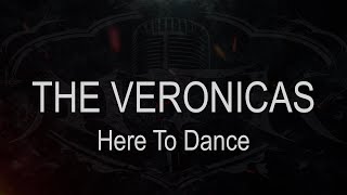 The Veronicas  Here To Dance  Karaoke  Instrumental [upl. by Jase]