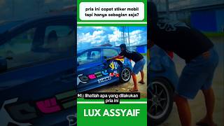 PRIA INI COPOT STIKER MOBIL TAPI HANYA SEBAGIAN SAJA DAN HASILNYA shorts [upl. by Neiht]