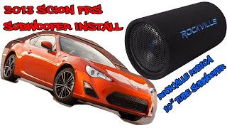 2013 frs subwoofer install Rockville 10quot 500w Tube RTB10A [upl. by Karlan]