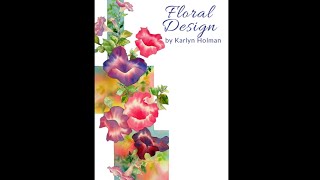 Floral Design  Watercolor Lesson with Karlyn Holman [upl. by Rednaxela740]