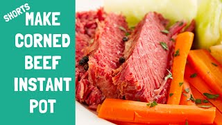 Corned Beef Instant Pot  Easy Recipe Shorts [upl. by Konstance]