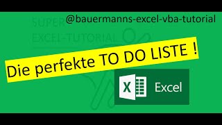 026  DIE PERFEKTE TODO LISTE xlsm excel  vba tutorialprogrammieren lernen  to do organisation [upl. by Naletak]