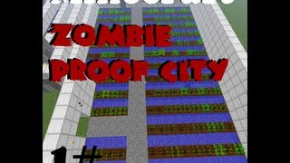 Minecraft  zombie proof city part 1 [upl. by Llertal]