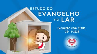 Evangelho no Lar  20 de novembro de 2024 [upl. by Lipski]