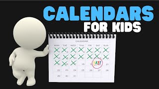 Calendars for Kids  Helping Kids Learn Months and Days without getting bored [upl. by Petromilli]