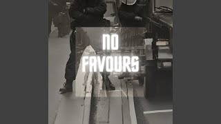 NO FAVOURS [upl. by Ver600]