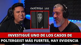 102  Investigué uno de los casos de POLTERGEIST MÁS FUERTES [upl. by Elizabeth]