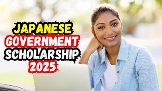 How to apply for Japanese Government MEXT Scholarship 2025 [upl. by Alded]