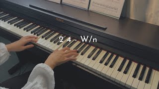 2 4  Wn  Piano Cover [upl. by Mallis]