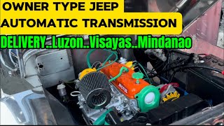 MURANG OWNER TYPE JEEP AUTOMATIC TRANSMISSION [upl. by Kirt485]