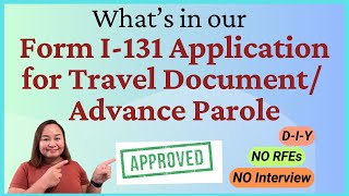 Form I131  Travel Document  Advance Parole  Whats in my packet  Episode 72 immigrationjourney [upl. by Levine]