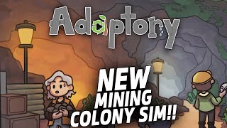 NEW Underground Base Builder  Adaptory  Mining Colony Sim Management Game [upl. by Oiramed530]