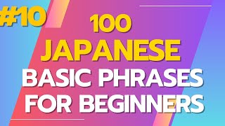 Japanese Daily Expressions 10  Japanese Phrases for Beginners [upl. by Achilles400]