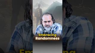 Embracing Randomness  Acharya Prashant [upl. by Eybba]