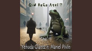 Qué Hago Aquí [upl. by Arabella]