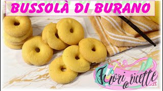 Bussolà di Burano Ricetta tradizionale veneta [upl. by Aushoj591]