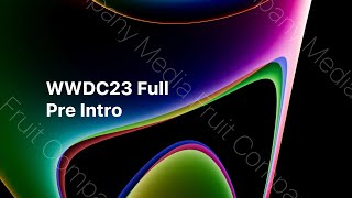 WWDC23FullPreIntro4K [upl. by Yatnohs]