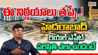 Hyderabad Real Estate Present Situation  Valluri Venkateswarlu  Where to Invest In HYD  Real Boom [upl. by Ssac157]