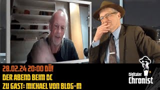 Aufzeichnung vom 280224 2000 DÜ Der Abend beim DC  Zu Gast Michael von BlogM [upl. by Eenahs]