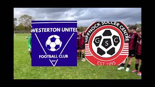 🚨⚽️🏆 Scottish Cup Gameweek Westerton v Giffnock 🚨⚽️⚽️ [upl. by Patricio]