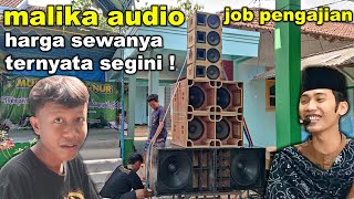 ternyata sewa sound nya segini  MALIKA audio JOB PENGAJIAN HOREG [upl. by Gurolinick813]