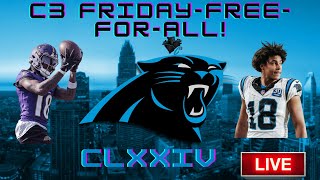 Did the Carolina Panthers get FLEECED AGAIN  C3 FRIDAYFREEFORALL [upl. by Bergess325]