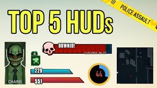 Payday 2 Top 5 Best HUDs [upl. by Naitsirhc]