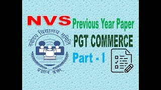 1  NVS PGT COMMERCE PREVIOUS YEAR QUESTIONS PAPER [upl. by Nodnek]