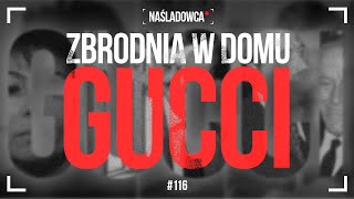 116 Zbrodnia w Domu Gucci [upl. by Clarissa]