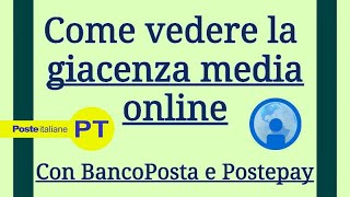 Giacenza media online guida completa per BancoPosta e Postepay per lISEE [upl. by Milena]