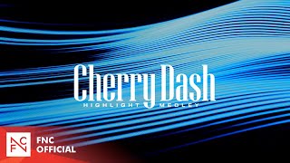 체리블렛 Cherry Bullet 3rd Mini Album Cherry Dash Highlight Medley [upl. by Parent960]