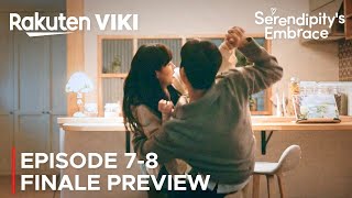 Serendipitys Embrace  Episode 78 Preview ENG SUB  Kim So Hyun  Chae Jong Hyeop [upl. by Lokim]