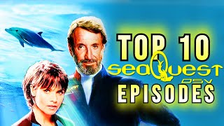 TOP 10 SEAQUEST DSV EPISODES [upl. by Berthe]