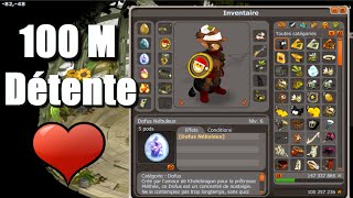 Dofus ON ATTEINT 100 M DE KAMAS  ON SE DÉTEND  D 8 [upl. by Tiedeman]