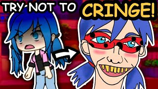 Gacha Life TRY NOT TO CRINGE CHALLENGE [upl. by Woothen298]