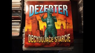 Dezerter  Decydujące Starcie Vinyl Full Album [upl. by Kohn]