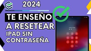 【2024✅】Como resetear un iPad si se me olvido la contraseña [upl. by Prospero]