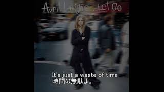 【洋楽 和訳】Things Ill never say  Avril Lavigne [upl. by Slaby]