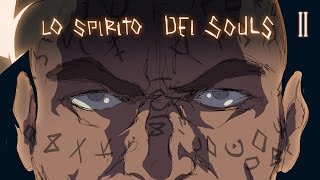 Lords of the Fallen blind run Lo Spirito dei Souls 2  quotNon Playable Charactersquot [upl. by Loss]