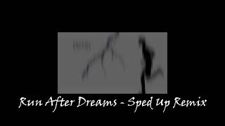 Pop Off Bop  Run After Dreams  Sped Up Remix [upl. by Karita7]