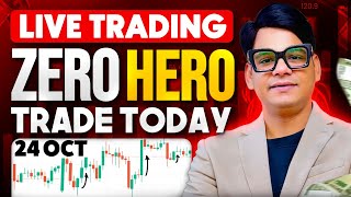 🔴24 Oct Nifty zero hero live trading bank nifty trading optionstrading trading livetrading [upl. by Eecyac]