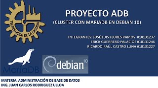 CONFIGURACIÓN DE CLUSTER CON MARIADB EN DEBIAN 10  ADB  ITL [upl. by Sanger]