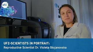 UFZ reproductive scientist Dr Violeta Stojanovska in portrait [upl. by Daven]