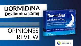 DORMIDINA 25 mg Para Que Sirve 😴 Dormidina Prospecto 💤 FARMACIA SENANTE [upl. by Tallbott]